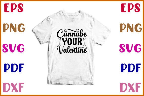 Cannabe Your Valentine