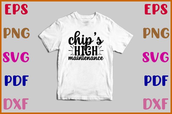 Chip’s High Maintenance SVG Design