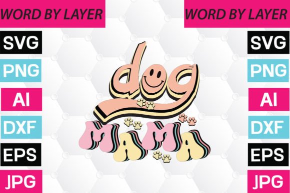 Dog Mama Retro Design