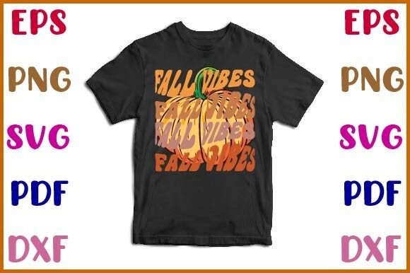 Fall Vibes Fall Sublimation