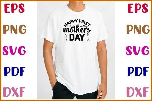 Happy First Mother’s Day