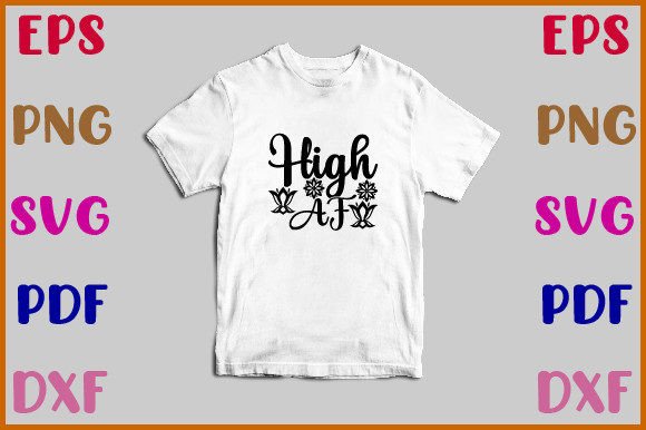 High Af SVG Design