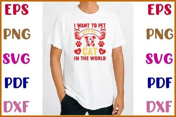 I Want to Pet Every Cat in the World