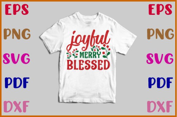 Joyful Merry Blessed Svg