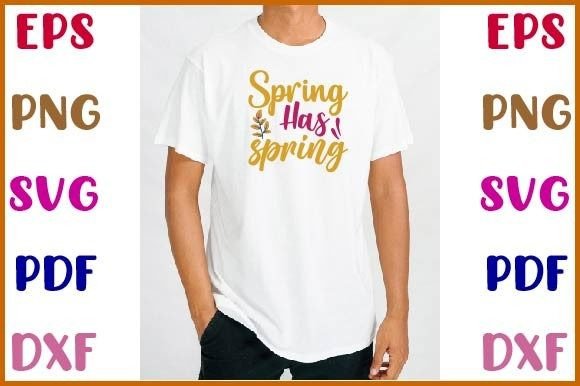 Spring Has Spring