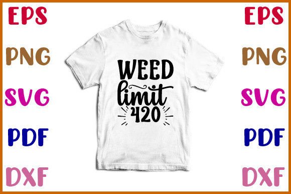 Weed Limit 420 SVG