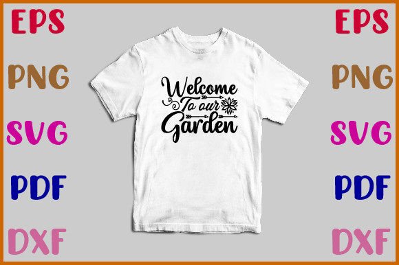 Welcome to Our Garden